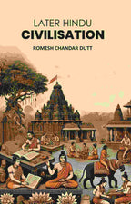 Later Hindu Civilisation - Gyan Books | Grab2Buy
