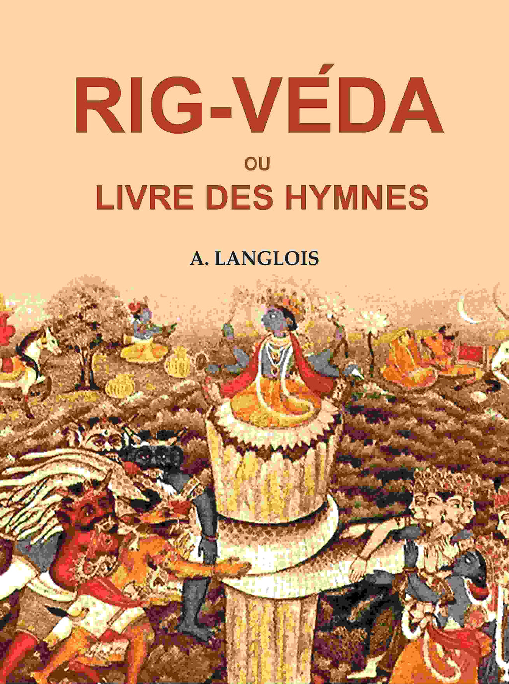 Rig-Véda ou Livre Des Hymnes - Gyan Books