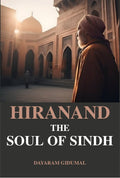 Hiranand the Soul of Sindh - Gyan Books