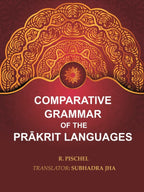 Comparative Grammar of the Prākrit Languages - Gyan Books