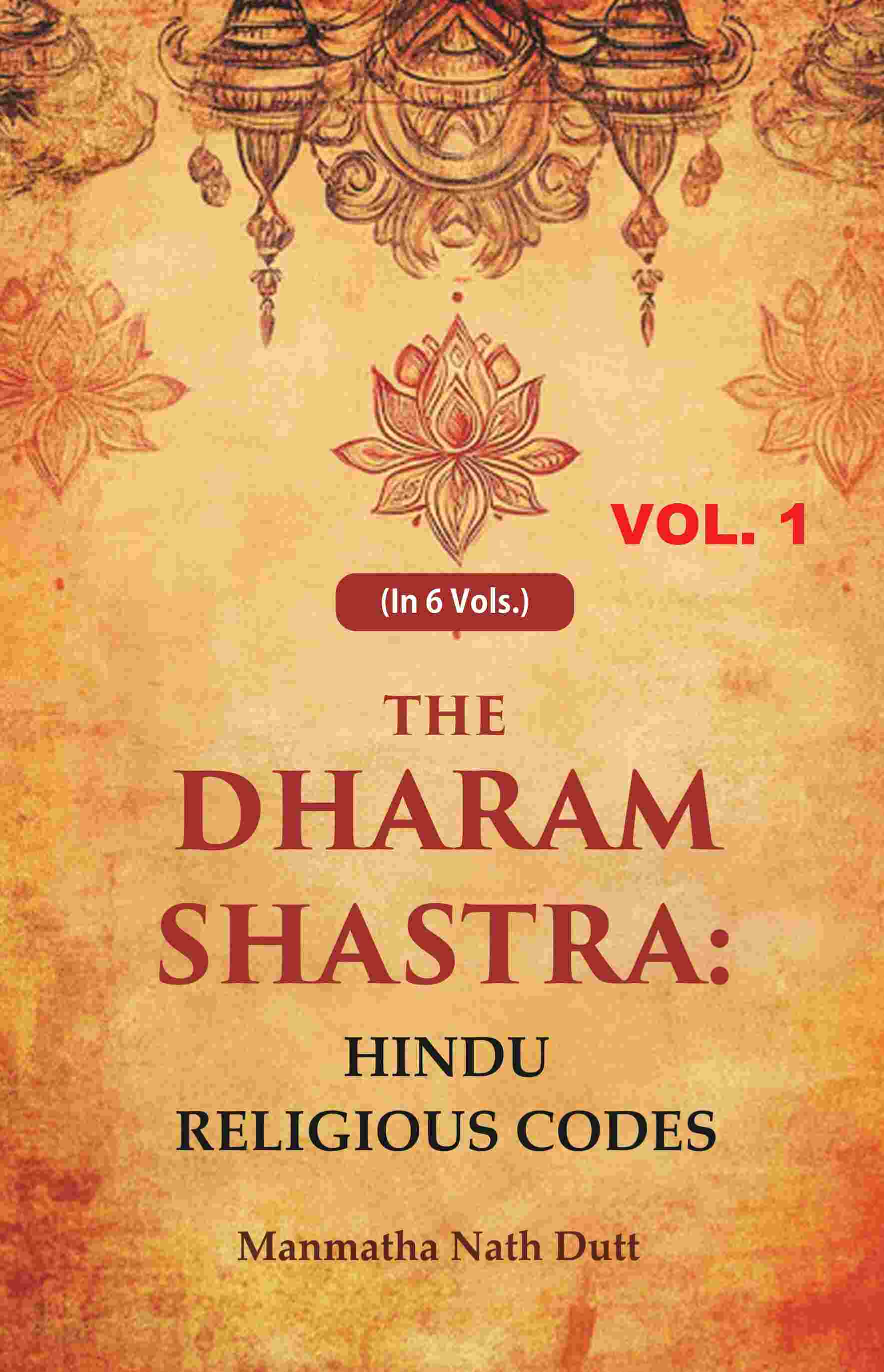 The Dharam Shastra: Hindu Religious Codes 1st - Gyan Books | Grab2Buy