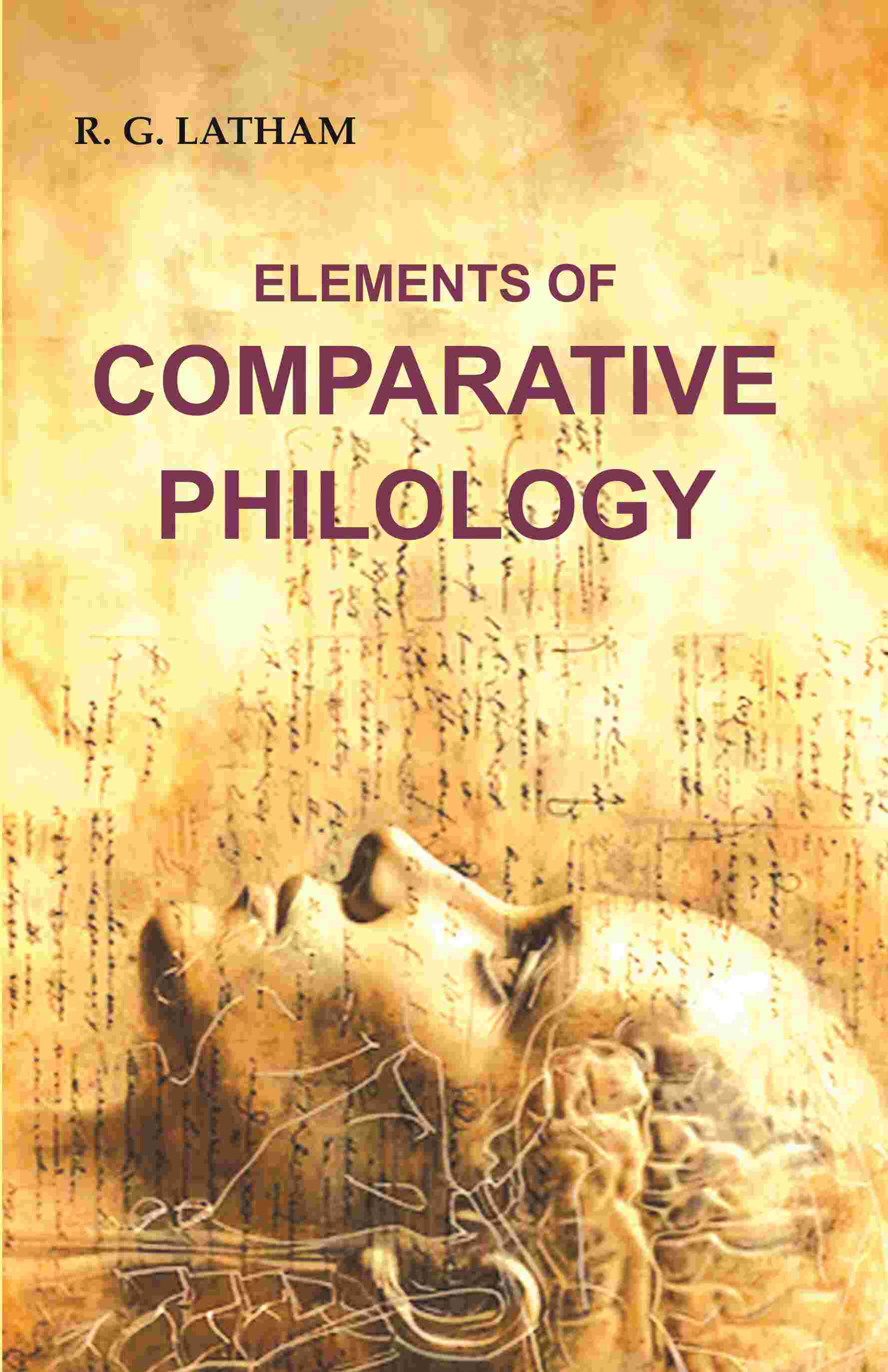 Elements of Comparative Philology - Gyan Books | Grab2Buy
