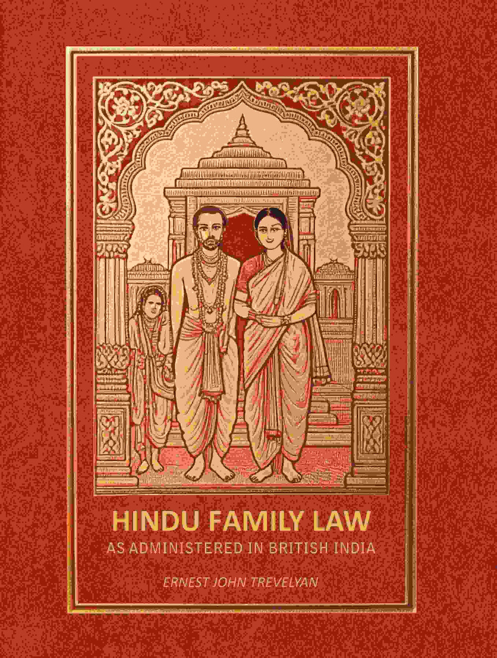 Hindu Family Law: As Administered in British India - Gyan Books