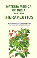 Materia Medica of India and their Therapeutics - Gyan Books