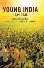Young India 1924-1926 - Gyan Books