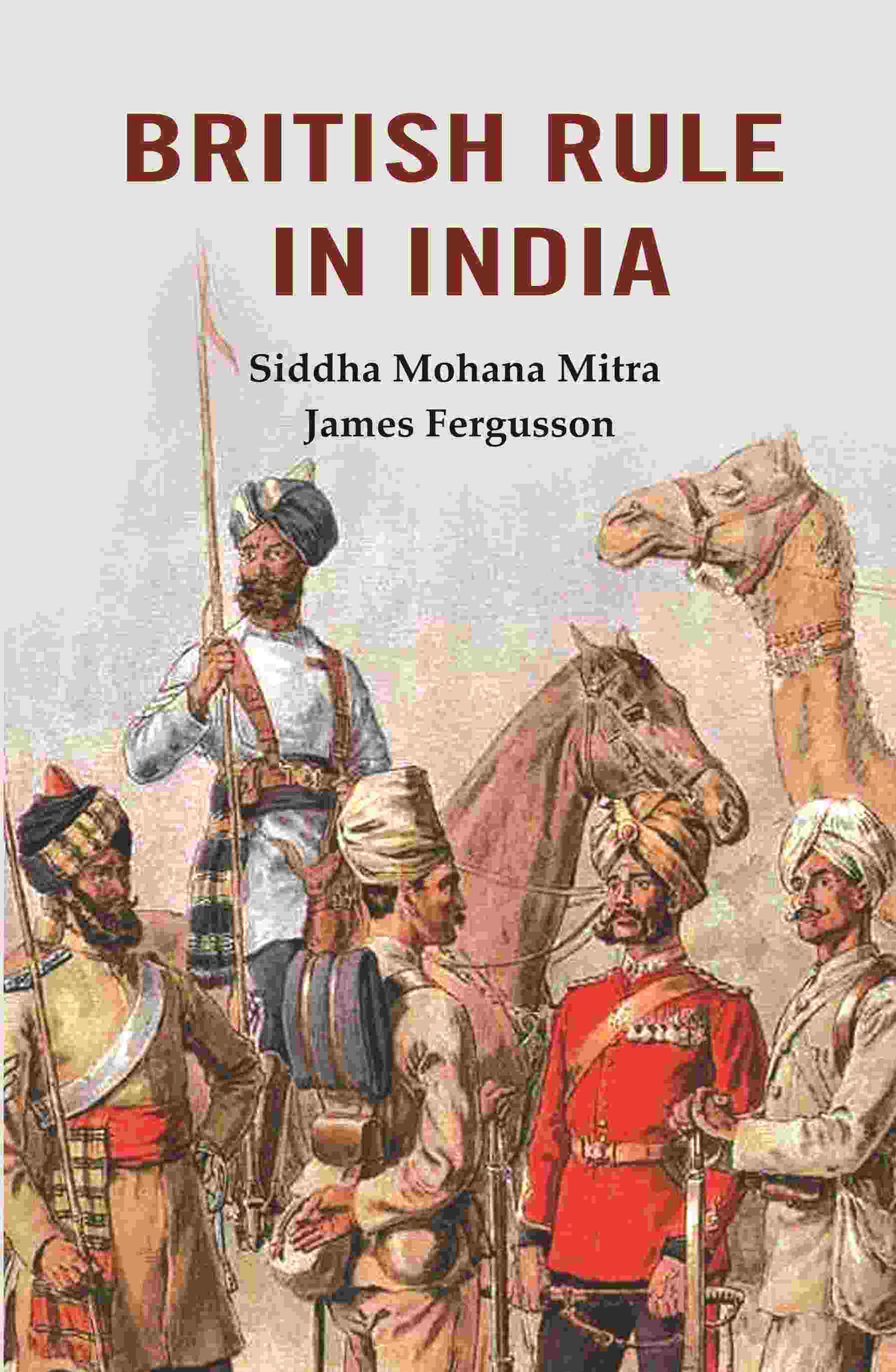 British Rule in India - Gyan Books