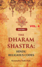 The Dharam Shastra: Hindu Religious Codes 4th - Gyan Books