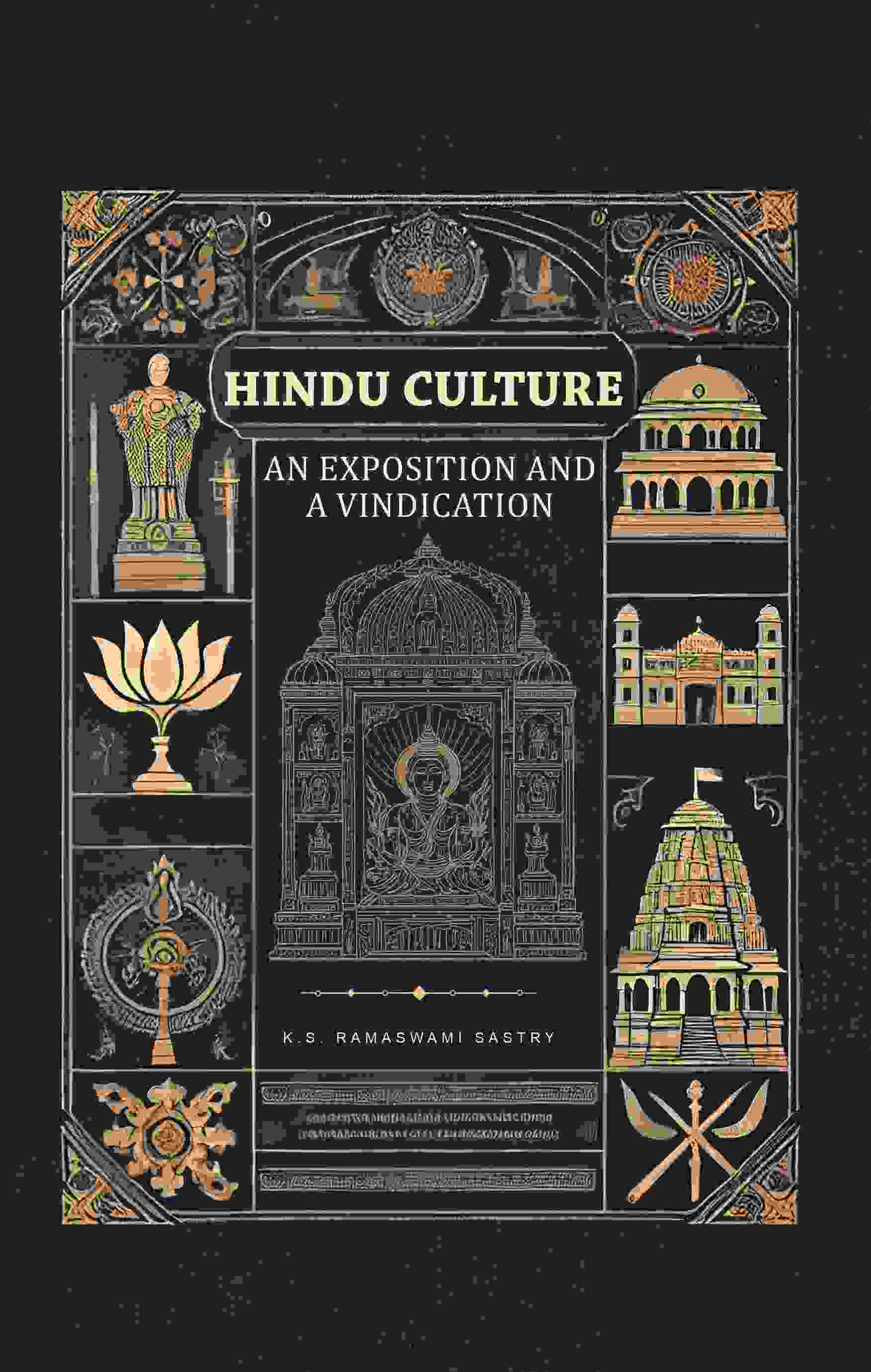 Hindu Culture, an Exposition and a Vindication - Gyan Books