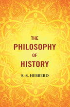 The Philosophy of History - Gyan Books