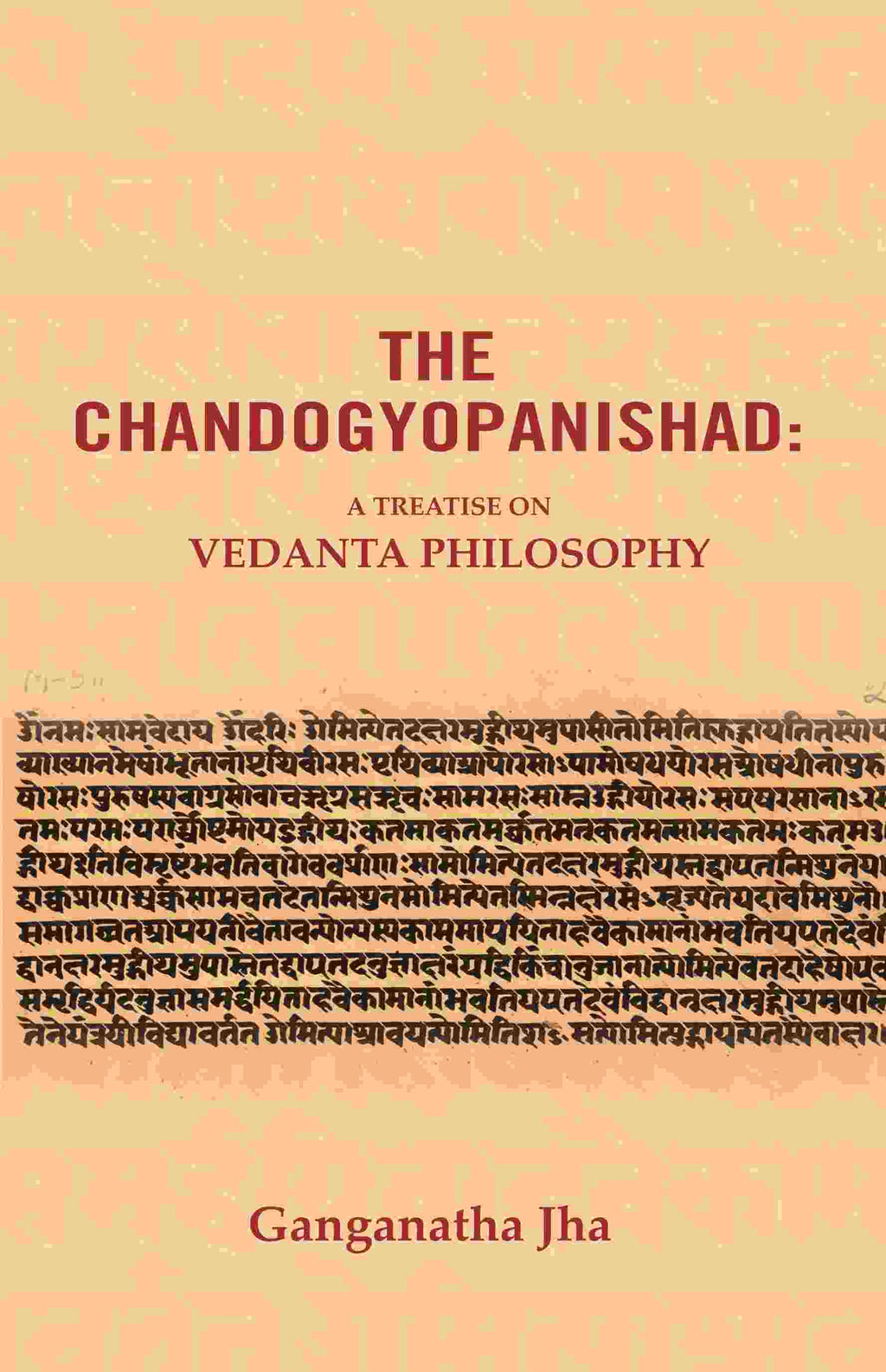The Chandogyopanishad: A Treatise on Vedanta Philosophy - Gyan Books | Grab2Buy
