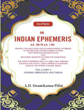 An Indian Ephemeris A.D. 700 To A.D. 1799 : Showing The Daily Solar And Lunar Reckoning According Vol - Gyan Books | Grab2Buy