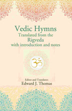 Vedic Hymns Translated from the Rigveda with introduction and notes - Gyan Books