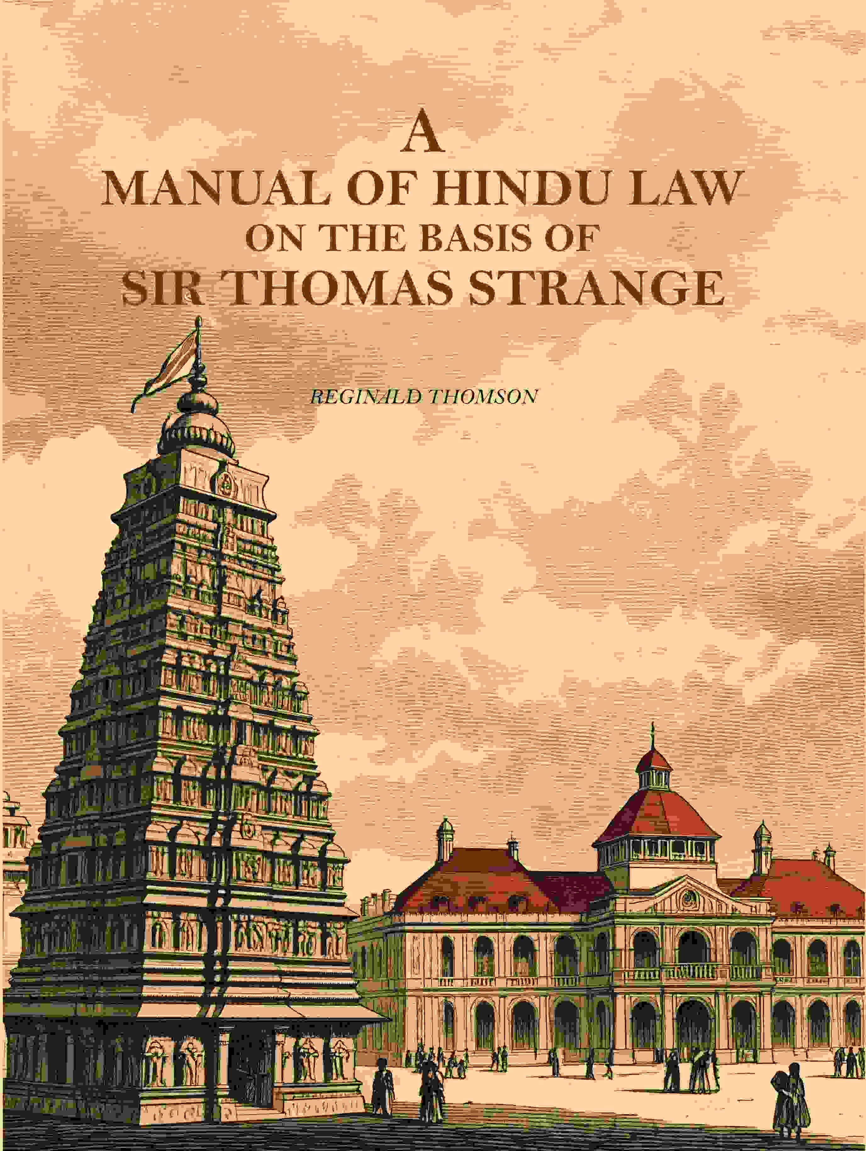 A Manual of Hindu Law on the Basis of Sir Thomas Strange - Gyan Books