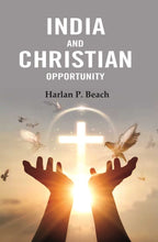 India and Christian Opportunity - Gyan Books