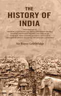 The History Of India: With Chapters On The Physical Geography; The Ancient And Modern Political 1900 - Gyan Books