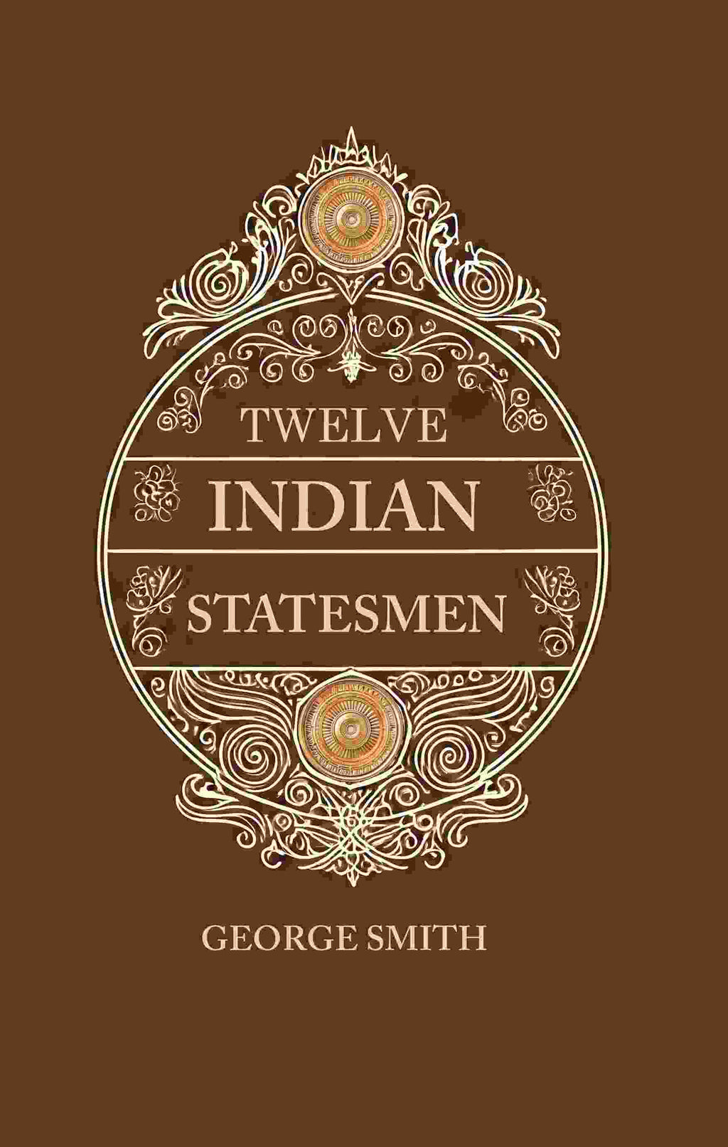 Twelve Indian Statesmen - Gyan Books