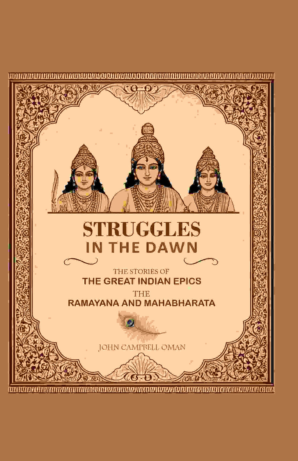 Struggles in the Dawn the Stories of the Great Indian Epics the Ramayana and Mahabharata - Gyan Books