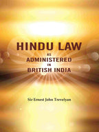 Hindu Law as Administered in British India - Gyan Books