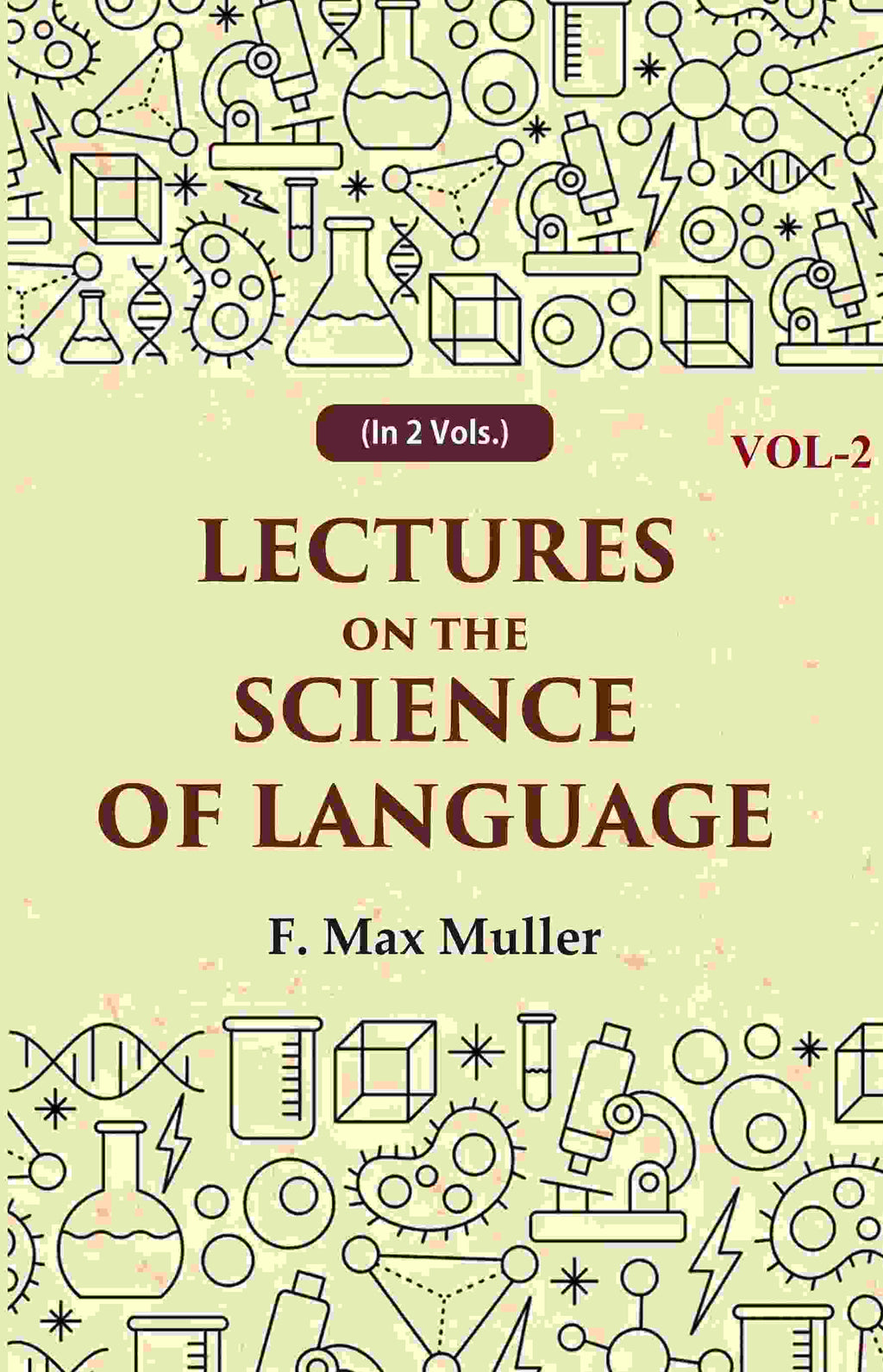 Lectures on the Science of Language 2nd - Gyan Books