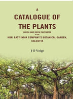 A Catalogue Of The Plants which have been cultivated in the Hon. East India Company's botanical garden, Calcutta - Gyan Books | Grab2Buy
