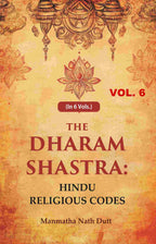 The Dharam Shastra: Hindu Religious Codes 6th - Gyan Books