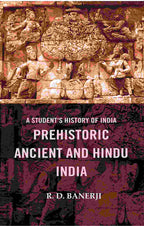 A Student's History of India Prehistoric Ancient and Hindu India - Gyan Books