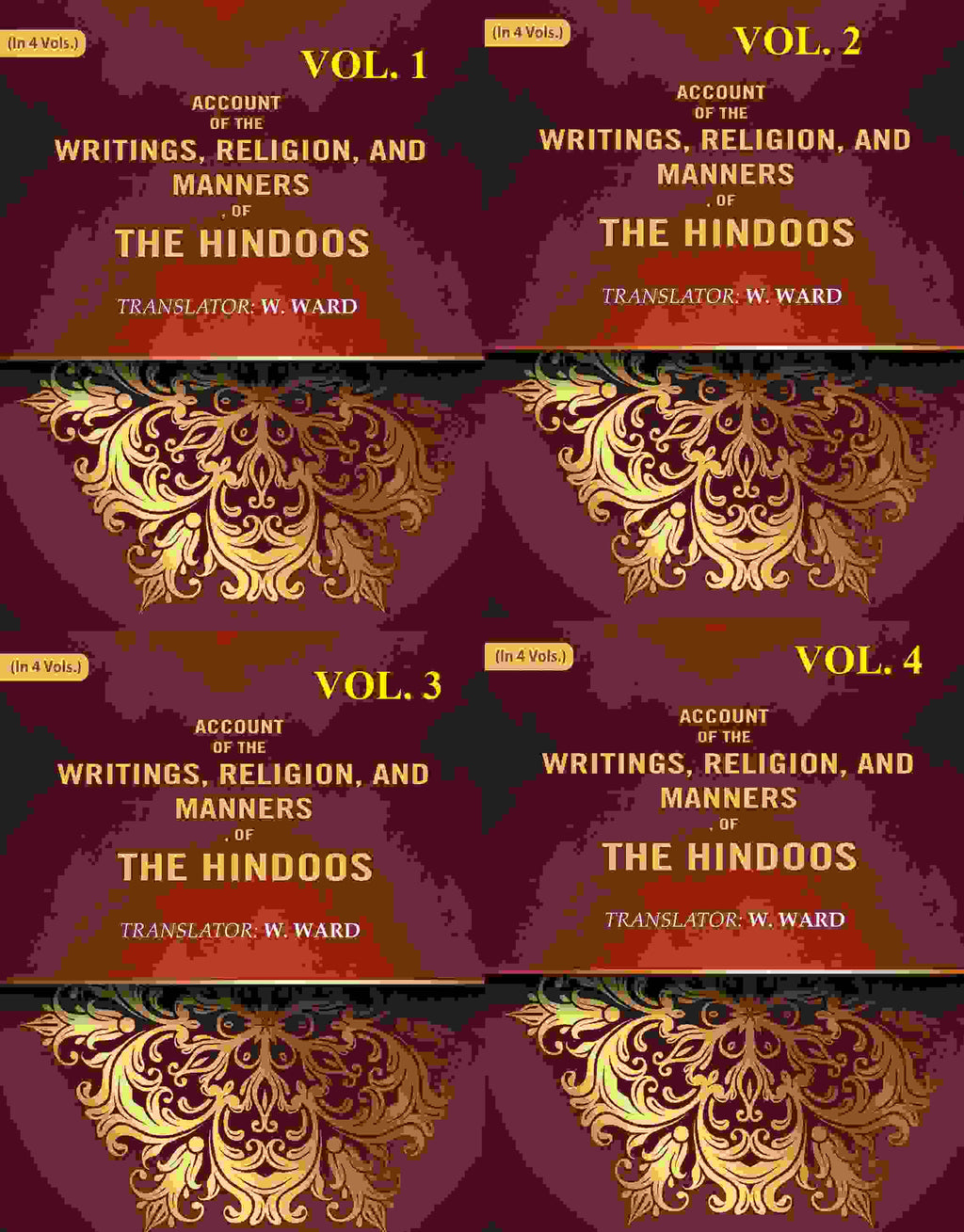 Account of the Writings, Religion, and Manners, of the Hindoos 4 Vols. Set - Gyan Books