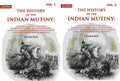 The History Of The Indian Mutiny: Giving A Detailed Account Of The Sepoy Insurrection In India; 2 Vols. Set - Gyan Books