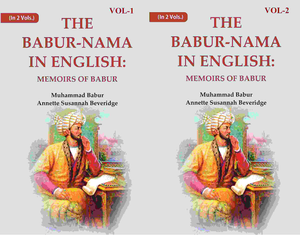 The Babur-nama in English: Memoirs of Babur 2 Vols. Set - Gyan Books | Grab2Buy