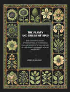 The Plants And Drugs Of Sind: Being A Systematic Account, With Descriptions, Of The Indigenous Flora, And - Gyan Books