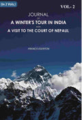 Journal of a Winter's Tour in India: With A Visit To The Court Of Nepaul 2nd - Gyan Books