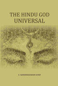 The Hindu God Universal - Gyan Books