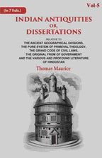 Indian Antiquities Or, Dissertations: Or, Dissertations, Relative To The Ancient Geographical Divisions, - Gyan Books | Grab2Buy
