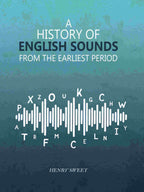 A History of English Sounds from the Earliest Period - Gyan Books