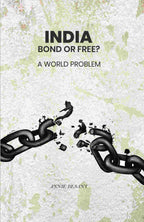 India Bond or Free? A World Problem - Gyan Books | Grab2Buy