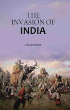 The invasion of India - Gyan Books