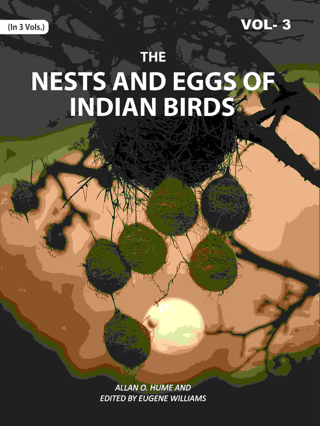The Nests and Eggs of Indian Birds 3rd - Gyan Books
