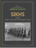 Handbooks For The Indian Army Sikhs: Compiled Under The Orders Of The Government Of India - Gyan Books