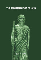 The Pilgrimage of Fa Hian - Gyan Books