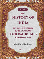 The History of India From the Earliest Period to the Close of Lord Dalhousie s Administration 2nd - Gyan Books | Grab2Buy
