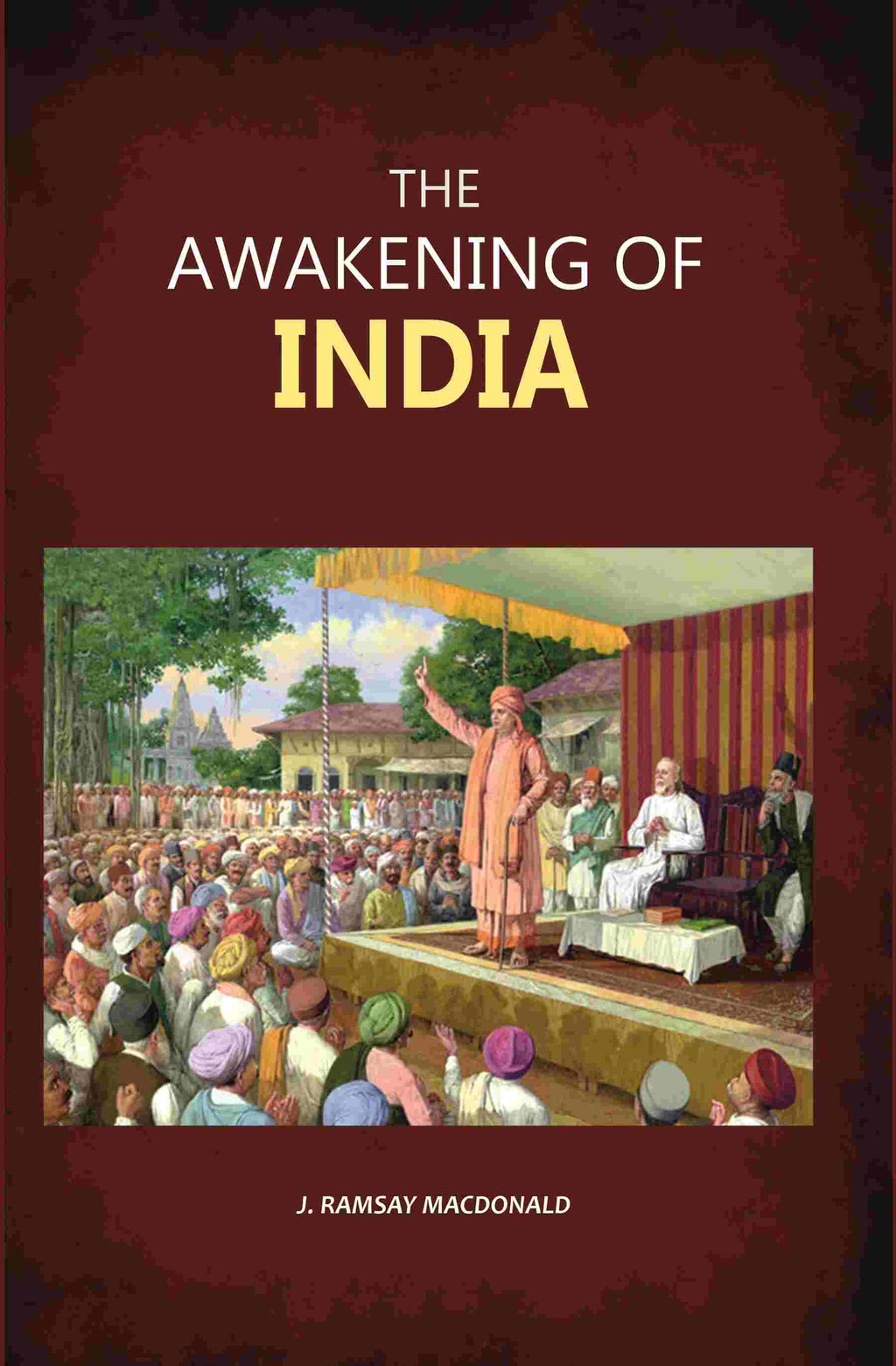 The Awakening of India - Gyan Books