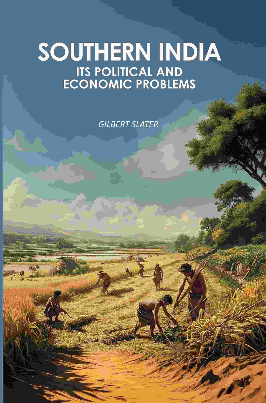 Southern India: Its Political And Economic Problems - Gyan Books