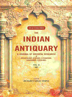 The Indian Antiquary a Journal of Oriental Research in Archeology, History, Literature, Languages, Folklore: Vol. XXVI. 1897 26th - Gyan Books
