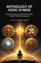 Anthology of Vedic Hymns: Being A Collection of Hymns From the Four Vedas - Gyan Books