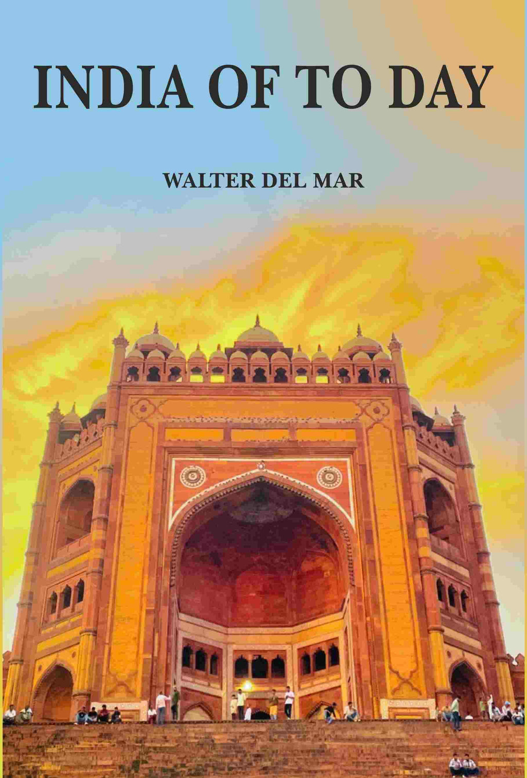 India of To Day - Gyan Books