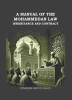A Manual of The Mahommedan Law Inheritance And Contract - Gyan Books