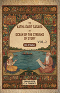 The Kathá Sarit Ságara or Ocean of the Streams of Story: Translated from the original Sanskrit 2nd - Gyan Books