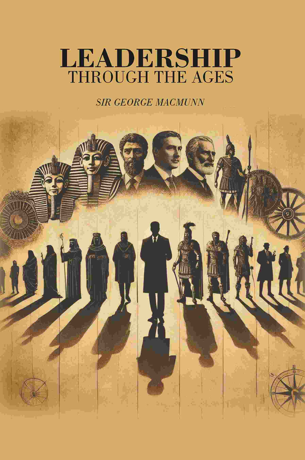 Leadership Through the Ages - Gyan Books