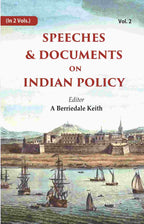 Speeches & Documents on Indian Policy 2nd - Gyan Books