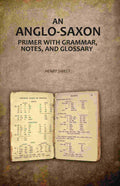 An Anglo-Saxon Primer with Grammar, Notes, and Glossary - Gyan Books | Grab2Buy